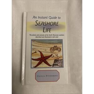 Instant Guide to Seashore Life by Cecilia Fitzsimons (1989, Hardcover)